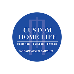 custom home life